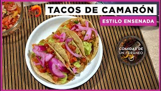 Tacos de Camarón Estilo Ensenada  Recetas de Cuaresma [upl. by Bowler944]