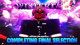 Wisteria 2  Completing The HARDEST FINAL SELECTION In Roblox Demon Slayer  Day 2 [upl. by Arracahs]