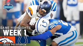 Denver Broncos vs Indianapolis Colts  2024 Preseason Week 1 Game Highlights [upl. by Edan774]