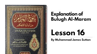 Explanation of Bulugh AlMaram Lesson 16  Book of Purification  Chapter on Vessels  Hadith 20 [upl. by Sadye]