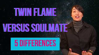 Twin Flame versus Soulmate [upl. by Ailugram]