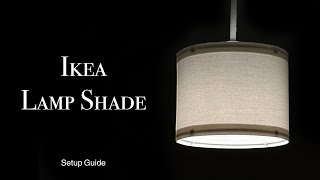 Ikea Ringsta Lamp Shade  Unboxing amp Setup amp Assembly  Ikea Hacks Series [upl. by Ecnedac887]