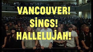 1800 person Choir Choir Choir in Vancouver sings “Hallelujah” [upl. by Walling]