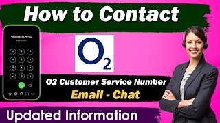 how to contact o2 customer service  contact o2 uk  contact o2 customer support [upl. by Shimberg]