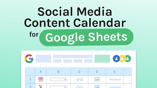 Easy Social Media Calendar for Google Sheets Free Template [upl. by Culbert477]