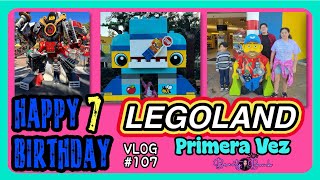 VAMOS A LEGOLAND PARA EL CUMPLE DE AARON VLOG107 mividaenusa vlogdefamilia legoland familyvlog [upl. by Rohclem]