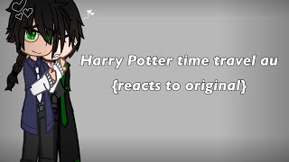 Harry Potter time travel au reacts to Original￼ Spoilers￼ Tom riddle era￼￼ [upl. by Assiruam]