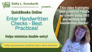 QuickBooks Online  Enter Handwritten Checks in QBO  Best Practices [upl. by Larson939]