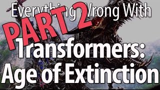 Everything Wrong With Transformers Age of Extinction Part 2 [upl. by Modeste419]