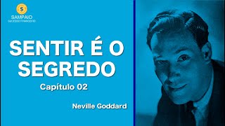 Sentir é o Segredo  Capítulo 2 O SONO  Neville Goddard [upl. by Augustine]