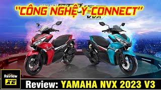 YAMAHA NVX 2023 V3  Đổi mới từ trong ra ngoài  ReviewXE [upl. by Arlin]