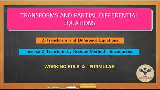 Inverse Z  Transform by Residue Method  Intro  Score 8 Marks Easily from Z  Transform  TPDE [upl. by Laicram]