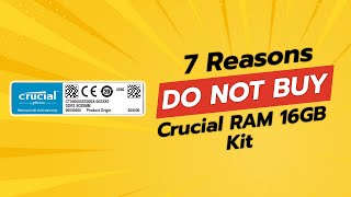 Crucial RAM 16GB Kit 💥  7 Reasons NOT to Buy [upl. by Nairret]