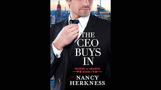 The CEO Buys In by Nancy Herkness  Audiobook Full [upl. by Ellehcan906]