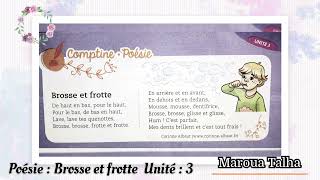 Brosseetfrotte Poésie Comptine mesapprentissages unité3 brosse frotte maroua [upl. by Nilyram]