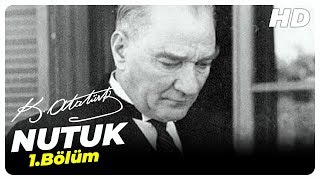 Nutuk Mustafa Kemal Atatürk  1 Bölüm [upl. by Anerat]