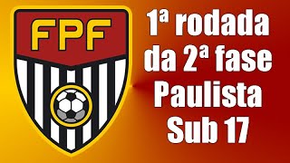 Os grupos e a tabela da primeira rodada do Campeonato Paulista Sub 17 [upl. by Ky]