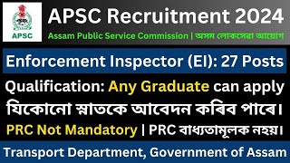 APSC Recruitment 2024 Enforcement Inspector Transport Department [upl. by Hoye]