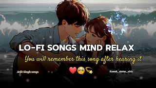 Arjit Singh Superhit Songs ❤️😘✨Lofi SongsTrending Songs love youtubeshorts [upl. by Issirk]