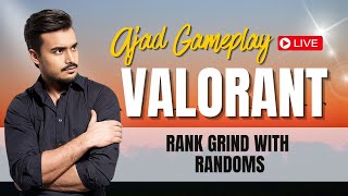 Valorant Live Stream  Ajad Gameplay [upl. by Gelman835]