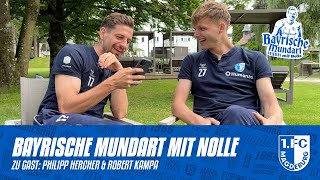 „Bayrische Mundart mit Nolle“  Zu Gast Philipp Hercher amp Robert Kampa [upl. by Leunamnauj]