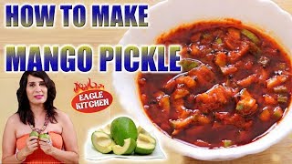 How to Make South Indian Mango Pickles  Raw Mango Mustard Pickle  Avakai  Eagle Kitchen [upl. by Winsor]