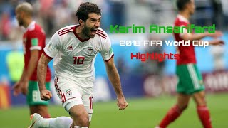 Karim Ansarifard  2018 FIFA World Cup Highlights کریم انصاری‌فرد [upl. by Dev]