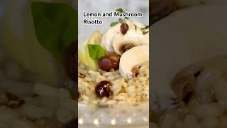 Lemon amp Mushroom Risotto Taste of Italy in Every Bite risotto mushroom italianfoodlover italy [upl. by Ennoryt]