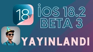 iOS 182 BETA 3 GÜNCELLEMESİ YAYINLANDI [upl. by Jillie746]