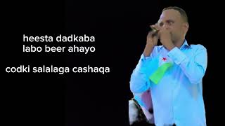 Heesta Dadkaba Labo Beerkaiyo  Salalaga Cashaqa  Somalia Muci  Video Official 2024 [upl. by Nirot979]