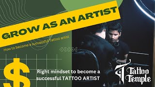 Unleashing Your Potential The Mindset of a Successful Tattoo Artist [upl. by Girvin]