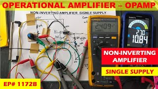 1172B NonInverting amplifier using Single Power Supply [upl. by Paris736]