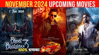 Top 10 Upcoming Movies In November 2024HindiUpcoming Big Bollywood amp South Indian Films November [upl. by Nnylassej]