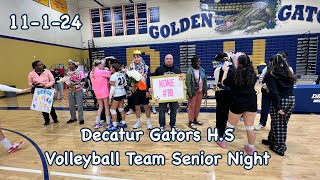 11124 Decatur Gators high school volleyball team senior night [upl. by Scholem]