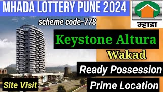 Keystone Altura Wakad  Scheme code 778  Mhada Lottery Pune 2024  1bhk  2bhk  Mhada Pune [upl. by Ycak]