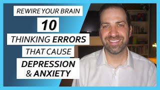 10 COGNITIVE DISTORTIONS That Are Making You MISERABLE amp What You Can Do About Them  Dr Rami Nader [upl. by Ilil]