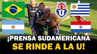 ¡ASÍ REACCIONÓ LA PRENSA SUDAMERICANA a la ÉPICA REMONTADA DE LA U ante La Calera [upl. by Maximilianus]