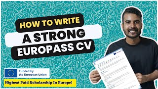 5 Write a Strong Europass CV HOW  Erasmus Mundus Scholarship [upl. by Christos]