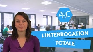 Cours de français sur linterrogation totale [upl. by Cob]