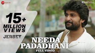 Needa Padadhani  Full Video  Jersey  Nani Shraddha Srinath  Anirudh Ravichander  Darshan Raval [upl. by Felicle]