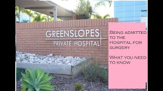 Information for My Patients Being Admitted to Greenslopes Private Hospital Brisbane Australia [upl. by Eesak]