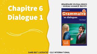 Grammaire en dialogues  Niveau avancé B2C1 Chapitre 58 [upl. by Theresina]