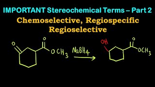 Chemoselective Regioselective Regiospecific  Stereochemistry  Organic Chemistry  Chemistry [upl. by Asnerek]