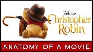 Christopher Robin 2018 Review  Anatomy of a Movie [upl. by Clare684]