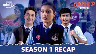 Aadhya Aur Sam Ki Crushed Story  Crushed Season 1 Recap  Amazon miniTV [upl. by Haas]