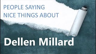 People saying nice things about Dellen Millard [upl. by Henning]