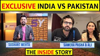 🔴INDIA VS PAKISTAN SAWERA amp ALI VS SUSHANT MEHTA ASIA CUP amp WORLD CUP FUTURE indvspak asiacup2023 [upl. by Asaeret]