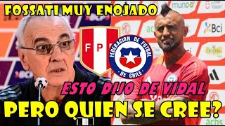 JORGE FOSSATI LE RESPONDE A ARTURO VIDAL Y USO ESTAS PALABRAS DE DESPRECIO PREVIO AL PERU VS CHILE [upl. by Keverian]