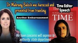 Pakistan Bars Dr Mahrang Baloch from Traveling to Time Event  Time Editor Inchief [upl. by Orpheus186]