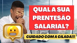 Entrevista de Emprego  Qual a sua PRETENSÃO SALARIAL [upl. by Adnical]